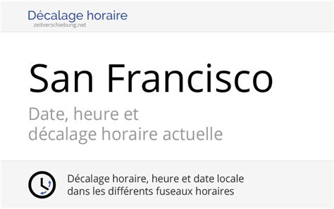 fuseau horaire san francisco.